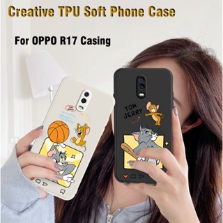 เคสโทรศัพท์มือถือ TPU แบบนิ่ม ลายการ์ตูน Tom and Jery สําหรับ OPPO R17 Pro R15 Pro R9S R11 R11S