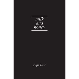 Milk and Honey Hardback English By (author)  Rupi Kaur