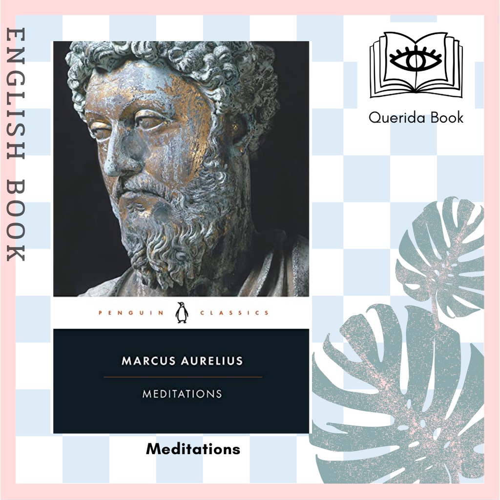 [Querida] Meditations by Marcus Aurelius , Translated by  Martin Hammond , Introduction by  Diskin C