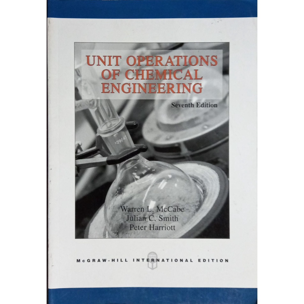 Unit Operations of Chemical Engineering 7edition9780071247108