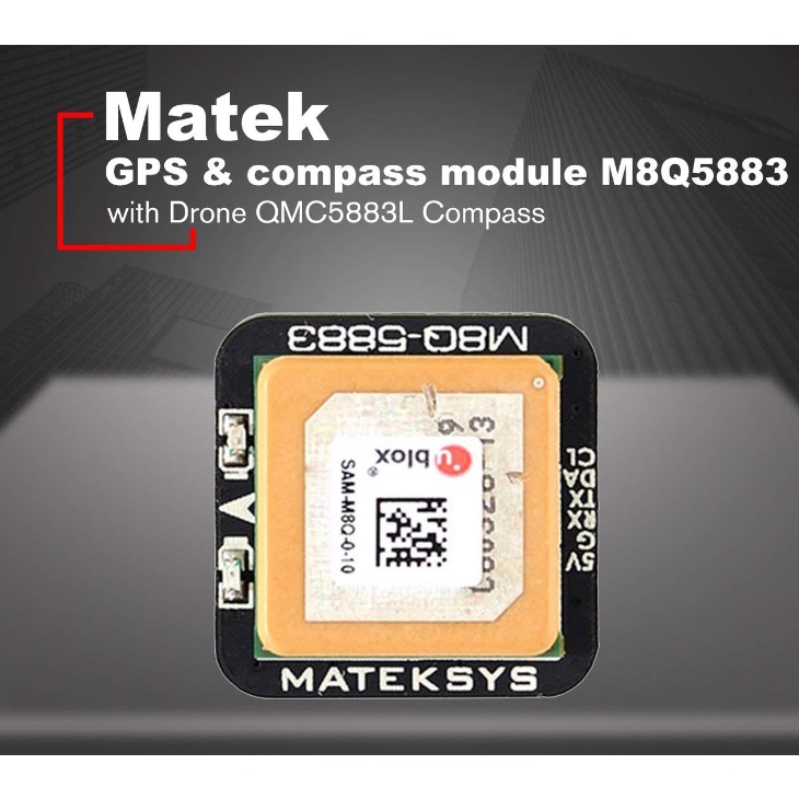[GPS] Matek Systems M8Q-5883 SAM-M8Q GPS & QMC5883L โมดูลเข็มทิศสำหรับ RC โดรน