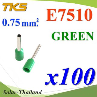 หางปลากลม คอร์ดเอ็น แบบมีฉนวน สำหรับสายไฟ 0.75 Sq.mm (สีเขียว 100 ชิ้น) รุ่น E7510-GREEN