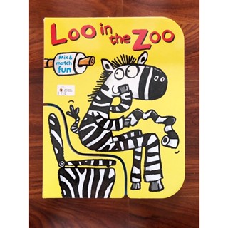 หนังสือนิทานเด็ก Loo in the Zoo : Mix &amp; match Fun