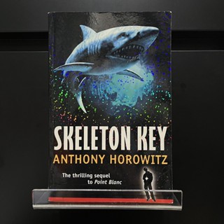 Skeleton Key - Anthony Horowitz