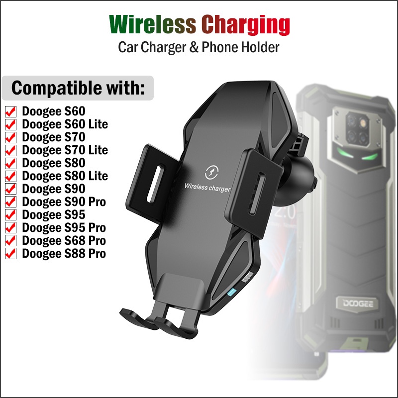 Qi 10W Fast Car Wireless Charger for Doogee S89 S98 S95 S90 S88 S68 S97 Pro V10 V20 BL9000 Automatic