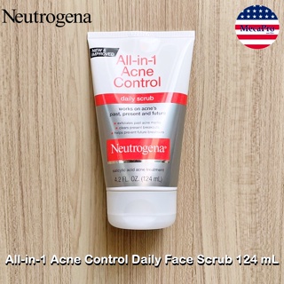 Neutrogena® All-in-1 Acne Control Daily Face Scrub 124 mL สครับสำหรับใบหน้า ขัดสิวเสี้ยน ขัดผิวหน้า