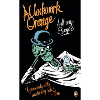 A Clockwork Orange Paperback Penguin Essentials English By (author)  Anthony Burgess