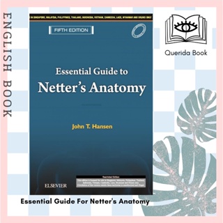 [Querida] หนังสือภาษาอังกฤษ Essential Guide For Netters Anatomy (Fifth Edition) by John T. Hansen