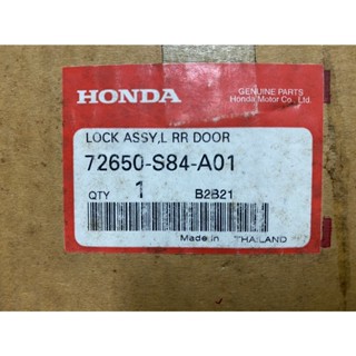 24.  72650-S84-A01 ชุดล็อคประตูหลังซ้าย HONDA ACCORD ฮอนด้า แอคคอร์ด ปี 1998-2001 (HSMP)