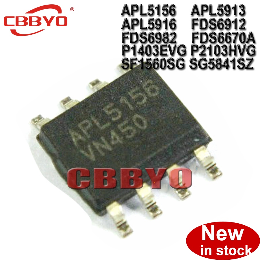 5pcs ยี่ห้อใหม่ APL5156 APL5913 APL5916 FDS6912 FDS6982 FDS6670A P1403EVG P2103HVG SF1560SG SG5841 U