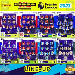 PANINI PREMIER LEAGUE 2023 ADRENALYN XL: LINE-UP การ์ดสะสมฟุตบอล Football Trading Card