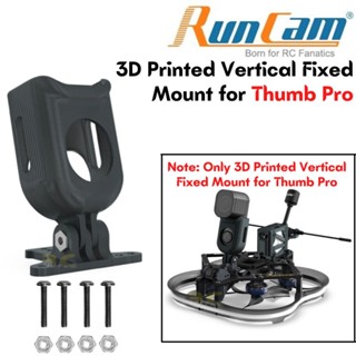 Runcam เมาท์ยึดกล้อง แนวตั้ง พิมพ์ลาย 3D สําหรับ Thumb Pro XJ530