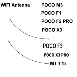 Wi-fi เสาอากาศสัญญาณ Wifi ริบบิ้น ยืดหยุ่น อะไหล่ซ่อมแซม สําหรับ Xiaomi Poco X3 F1 M3 F2 M4 Pro F3 MI 11i 11X 11 Lite