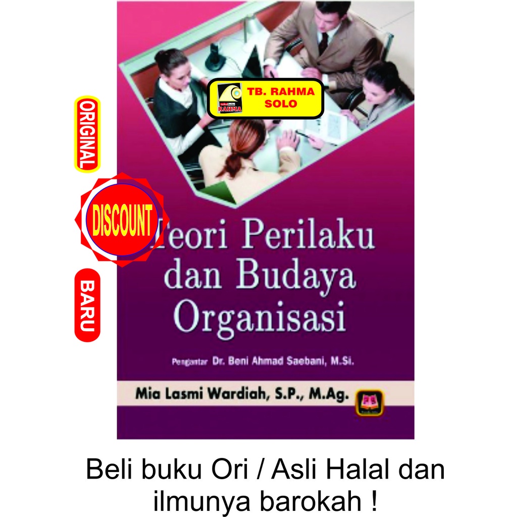 THEORY OF ORGANIZERAL BEHAVIOR และวัฒนธรรม Mia Lasmi Wardiyah PUSTAKA SETIA หนังสือต้นฉบับขายส่ง RAH