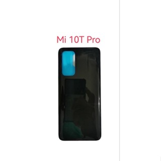 ฝาหลัง xiaomi mi 10t pro ฝาหลัง xiaomi mi 10t pro