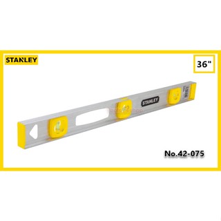 ระดับน้ำ อลูมิเนียม No.42-075 ขนาด 36 นิ้ว (900 cm) ยี่ห้อ Stanley