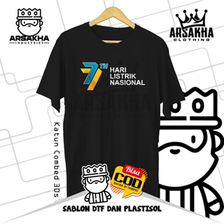 ใหม่ล่าสุด เสื้อยืด ผ้าฝ้าย พิมพ์ลาย 77th National Electricity Day Distro Combed 30S - Arsakha สําหรับผู้ชาย