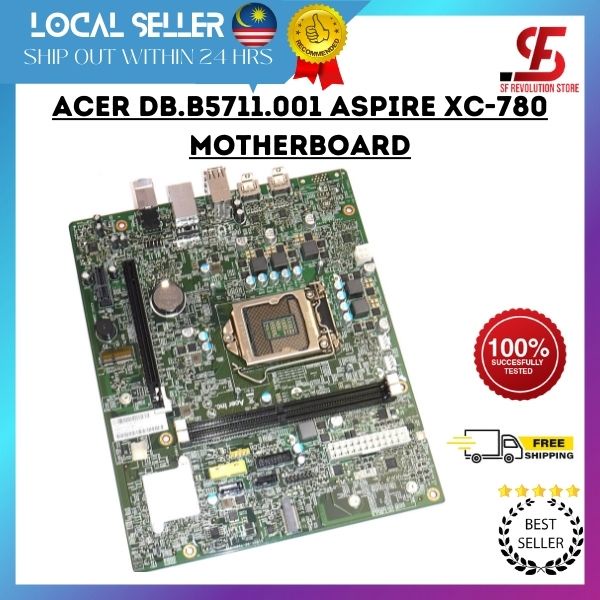 Acer DB.B5711.001 Aspire XC-780 Motherboard Refurbished