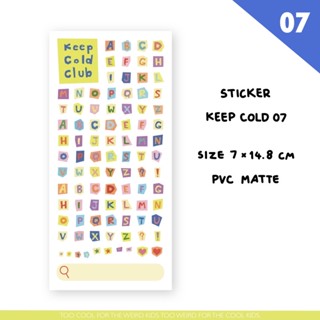 Keep Cold Club Sticker No.07 | สติ๊กเกอร์ alphabet สีสันสดใส~ 7x14.8cm