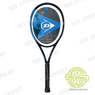 New!! Dunlop FX 500 Tour (305g.) ไม้เทนนิสคุณภาพ ยี่ห้อดันลอป แท้ 💯%