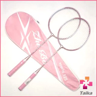 Taika ไม้แบดมินตัน Sportsน 125 อุปกรณ์กีฬา ไม้แบตมินตัน พร้อมกระเป๋าพกพา  Badminton racket