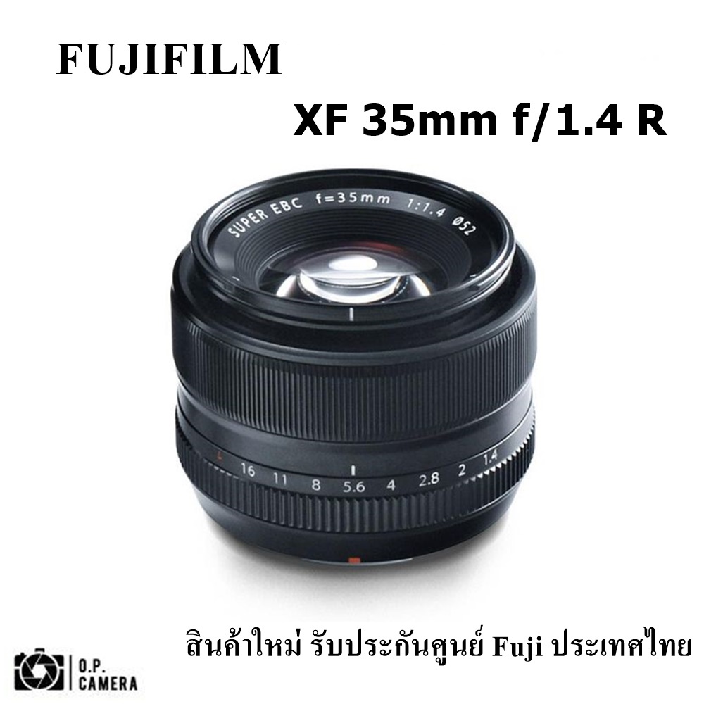 Fuji XF 35mm F1.4 R (สินค้าใหม่ ประกันศูนย์ฟูจิไทย)