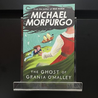 The Ghost of Grania OMalley - Michael Morpurgo