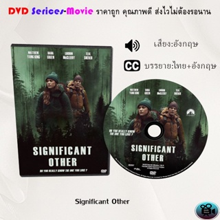 DVD เรื่อง  Significant Other  (เสียงอังกฤษ+ซับไทย)