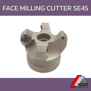 หัวปาด Face Milling Cutter SE45 - รุ่นใส่เม็ด SEMT13T3AGTN