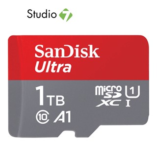 ไมโครเอสดีการ์ด SanDisk Ultra microSDXC C10 A1 U1 UHS-I 150MB/s R 1TB (SDSQUAC-1T00-GN6MN) by Studio7