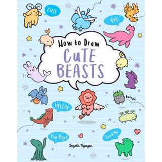 How to Draw Cute Beasts : Volume 4