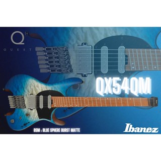 Guitar Ibanez Q series รุ่น QX54QM - BSM : Blue Sphere Burst Matte มาพร้อมกระเป๋า w/Bag