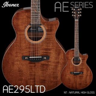 กีตาร์โปร่งไฟฟ้า Ibanez AE295LTD-NT