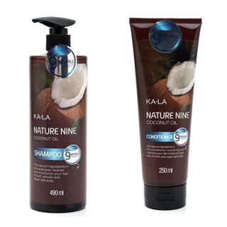 KA-LA Nature Nine Coconut Oil กาล่า เนเจอร์ไนน์แชมพู 490 มล./คอนดิชั่นเนอร์ 250 มล.