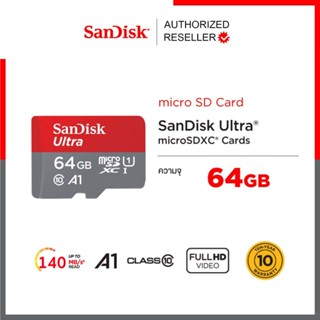 SanDisk Ultra Micro SD Card 64GB Class10 A1Speed 140mb/s (SDSQUAB-064G-GN6MN*1) เมมโมรี่การ์ด โทรศัพท์ มือถือ ประกัน 10ปี