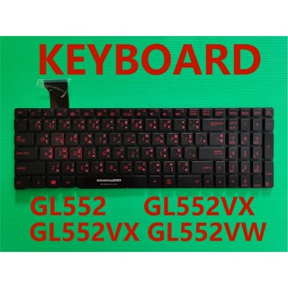 KEYBOARD คีย์บอร์ด Asus GL552 GL552JX GL552VW GL552VX สีดำ-สีเงินไทย อังกฤษ