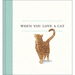 When You Love a Cat Hardback English By (author)  M H Clark