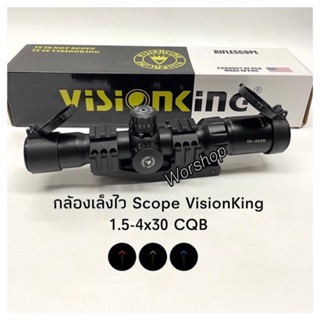 กล้องเล็งไว  Scope visionking 1.5-4*30 CQB