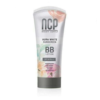 กันแดด NCP BB Cream SPF 50++++ผิวขาวกระจ่างใส✨