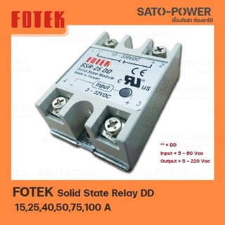 FOTEK DD (25A) / โซลิดสเตต รีเลย์ (Solid State Relay) DD 15-100A SSR โซลิสเตจรีเลย์15A 25A 40A 50A 75A 100A โซลิดสเตส...