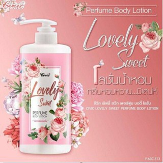 โลชั่นน้ำหอม CIVIC LOVELY SWEET PERFUME BODY LOTION  600กรัม