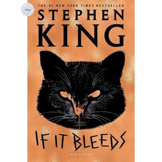 IF IT BLEEDS  By STEPHEN KING