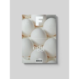 [PRE ORDER นิตยสารนำเข้า] Magazine B / F ISSUE NO.15 EGG ภาษาอังกฤษ หนังสือ monocle kinfolk english brand food book