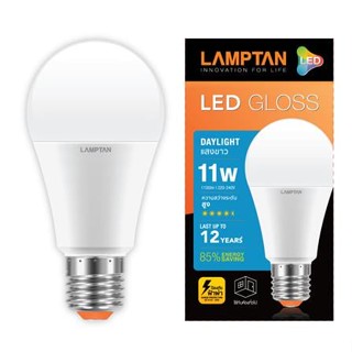 หลอด LED BULB GLOSS 11 วัตต์ DAYLIGHT E27 LAMPTAN