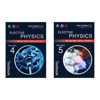 New Century Elective Physics for Secondary 4-5 Pelangithai