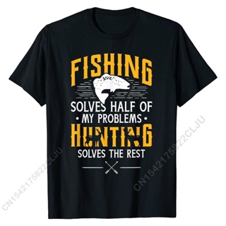 [COD]เสื้อยืดผ้าฝ้าย แขนสั้น พิมพ์ลาย Fishin Solve My Problems - Hunter Fisher โอเวอร์ไซซ์ สําหรับผู้ชาย ครอบครัวS-5XL