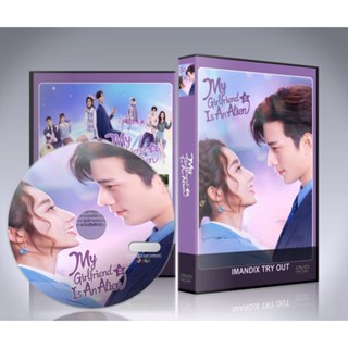 ซีรี่ย์จีน My Girlfriend Is An Alien 2 (2022) รักนะยัยต่างดาว 2 DVD 5 แผ่นจบ.(ซับไทย)