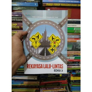 หนังสือวิศวกรรมจราจร รุ่นที่ 3 - PROF IR LEKSMONO SURYO PUTRANTO [ของแท้]