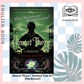 [Querida] หนังสือภาษาอังกฤษ Almost There (Twisted Tale 13) [Hardcover] by Farrah Rochon