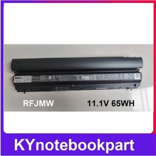 BATTERY ORIGINAL DELL แบตเตอรี่ ของแท้ DELL Latitude E6120 E6220 E6230 E6320 E6330 E6430s Series RFJMW